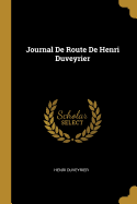 Journal de Route de Henri Duveyrier