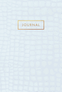 Journal: Elegant White Crocodile Leather Style - Gold Lettering - Softcover - 120 Blank Lined 6x9 College Ruled Pages