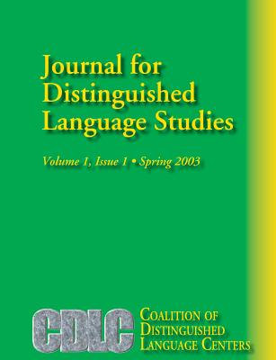 Journal for Distinguished Language Studies Volume 1 Issue 1 - Kuznetsova, Ekaterina (Editor), and Shekhtman, Boris (Editor), and Tsurikova, Ludmila (Editor)