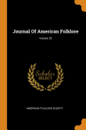 Journal of American Folklore; Volume 35