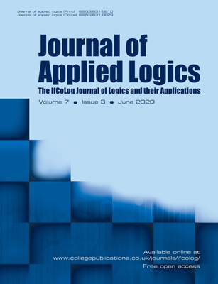 Journal of Applied Logics - The IfCoLog Journal of Logics and their Applications: Volume 7 Issue 3, June 2020 - Gabbay, Dov (Editor)
