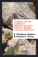 Journal of the American Oriental Society; Twenty-Second Volume, First Half