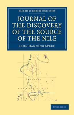 Journal of the Discovery of the Source of the Nile - Speke, John Hanning