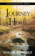 Journey Home: Aeternus Pond Series - Book 1