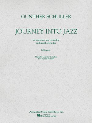 Journey Into Jazz: Full Score - Schuller, Gunther (Composer)