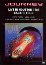 Journey: Live in Houston 1981 - Escape Tour - 