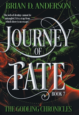 Journey of Fate - Anderson, Brian D