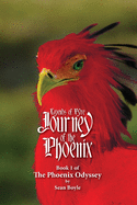 Journey of the Phoenix: Book 1 of the Phoenix Odyssey