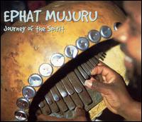 Journey of the Spirit - Ephat Mujuru