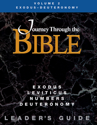 Journey Through the Bible Exodus - Deuteronomy Leader Guide - Wright, Rebecca