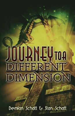 Journey to a Different Dimension: An Adventure in the World of Minecraft - Schatt, Stan, and Schatt, Demian