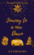 Journey to a new Dawn II