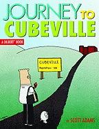 Journey to Cubeville: A Dilbert Book