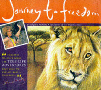 Journey to Freedom: A Story of Survival