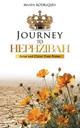 Journey to Hephzibah: Arise and Claim Your Name