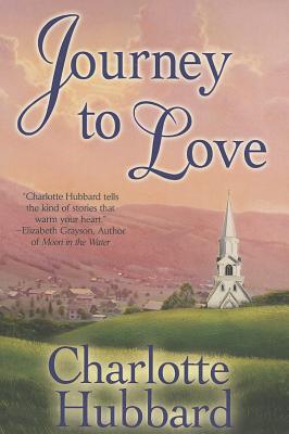 Journey to Love - Hubbard, Charlotte