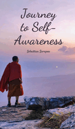 Journey to Self-Awareness