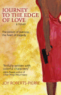Journey to the Edge of Love