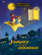 Journey to the Great Unknown