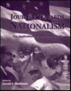 Journey Towards Nationalism: The Implications of Race and Racism - Matthews, Gerald E