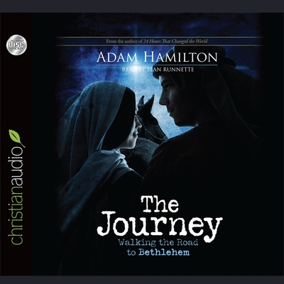 Journey: Walking the Road to Bethlehem - Hamilton, Adam J, and Runnette, Sean (Read by)
