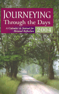 Journeying Through the Days: A Calendar & Journal for Personal Reflection - Upper Room Books (Creator)