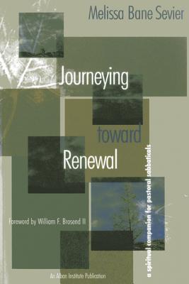 Journeying Toward Renewal - Sevier, Melissa Bane