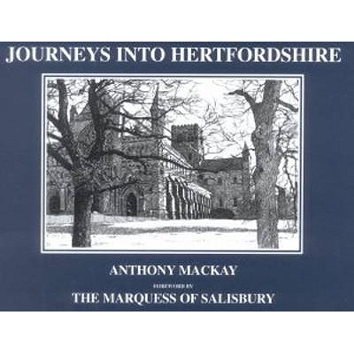 Journeys into Hertfordshire - MacKay, Anthony