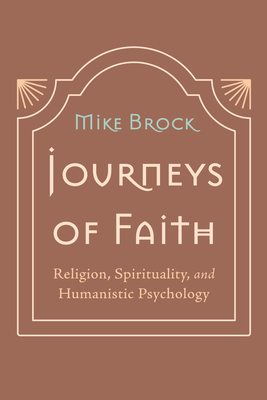 Journeys of Faith - Brock, Mike