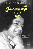 Journeys with God: Belief, Faith and Trust