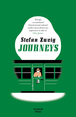 Journeys - Zweig, Stefan, and Stone, Will (Translated by)