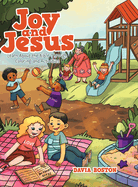 Joy and Jesus: Learn About the Bible Through Coloring and Activities