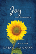 Joy: Kerry Series Book Four