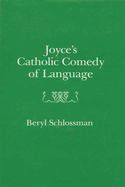 Joyce Catholic Comedy Lang