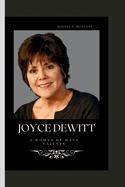 Joyce DeWitt: A Woman of Many Talents