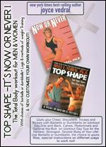 Joyce Vedral: Top Shape - It's Now or Never! - 