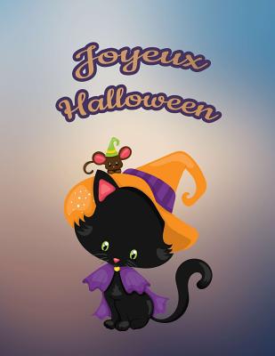 Joyeux Halloween: Pour Nos Petits: Grand Carnet de Notes de 121 Pages Blanches Avec Couverture Et Pages Sur Le Thme d'Halloween - Pour Soi, Livres (Editor), and Polissou, Virginie