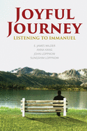 Joyful Journey: Listening to Immanuel