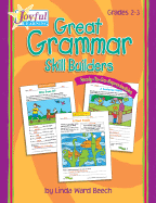 Joyful Learning: Rtg Reproducibles: Great Grammar Skill Builders: Grade 2-3