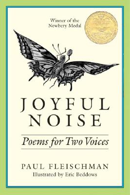 Joyful Noise: A Newbery Award Winner - Fleischman, Paul