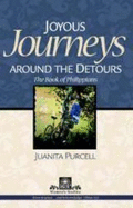 Joyous Journeys Around the Detours