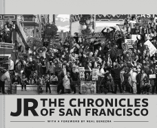 JR: The Chronicles of San Francisco
