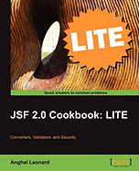 Jsf 2.0 Cookbook: Lite Edition