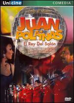 Juan Polainas: El Rey del Salón