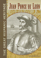 Juan Ponce de Leon - Slavicek, Louise Chipley