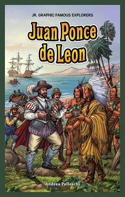 Juan Ponce de Leon - Pelleschi, Andrea