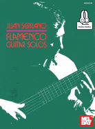 Juan Serrano - Flamenco Guitar Solos