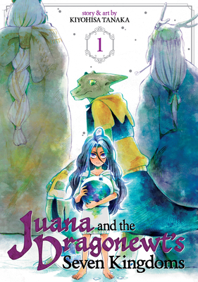 Juana and the Dragonewts Seven Kingdoms Vol. 1 - Tanaka, Kiyohisa