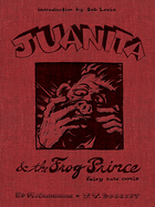 Juanita and the Frog Prince: Fairy Tale Comix