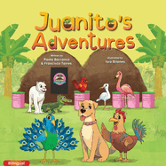 Juanitos Adventures (Bilingual)